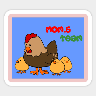 MOM'S TEAM Sticker